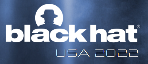 Black Hat USA 2022